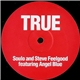Soulo & Steve Feelgood - True