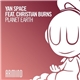 Yan Space Feat. Christian Burns - Planet Earth