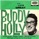 Buddy Holly - The Late Great Buddy Holly