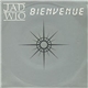 Jad Wio - Bienvenue