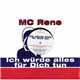 MC Rene - Ich Würde Alles Für Dich Tun