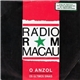 Rádio Macau - O Anzol