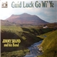 Jimmy Shand And His Band - Guid Luck Go Wi' Ye