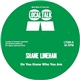 Shane Linehan - Do You Know Who You Are