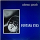 Colenso Parade - Fontana Eyes