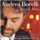 Andrea Bocelli, Orchestra dell'Accademia Nazionale di Santa Cecilia E Coro dell'Accademia Nazionale di Santa Cecilia, Myung-Whun Chung - Sacred Arias