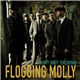 Flogging Molly - Don't Shut 'Em Down