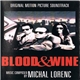 Michal Lorenc - Blood & Wine (Original Motion Picture Soundtrack)