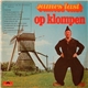 James Last & His Orchestra - James Last Op Klompen (Een Potpourri Van 28 Volksliedjes)