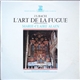 J. S. Bach - Marie-Claire Alain - L'art De La Fugue (Version Pour Orgue)