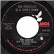 Mel Carter With The Jimmy Bowen Orchestra - San Francisco Is A Lonely Town / Everything Stops For A Little While