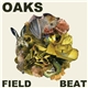 Oaks - Field Beat