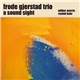 Frode Gjerstad Trio - A Sound Sight
