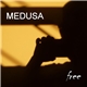 Medusa - Free