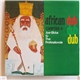 Joe Gibbs & The Professionals - African Dub - Chapter 4