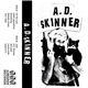 A.D. Skinner - Self Titled Cassette