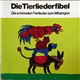 Kindermusikstudio Saarbrücken Leitung: Christa Frischkorn - Die Tierliederfibel - Die Schönsten Tierlieder Zum Mitsingen
