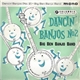 Big Ben Banjo Band - Dancin' Banjos (No.2)