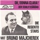 Die Regento Stars Mit Bruno Majcherek - Oh, Donna Clara!