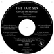 The Fair Sex - Get Out Off My Head - The Mixes