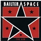 Bailter Space - The Aim