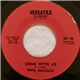 Phil McLean - Come With Us / Big Mouth Bill