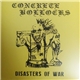 Concrete Bollocks - Disasters Of War