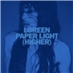 Loreen - Paper Light (Higher)