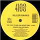 Killer Ranks - Do That To Me One More Time