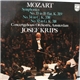Mozart - Josef Krips And Concertgebouw Orchestra, Amsterdam - Symphonies No.33 In B Flat,k.319 / No. 34 In C, K.338 / No.32 In G, K.318