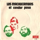 Los Machucambos - El Condor Pasa