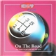 Various - On The Road (Top Tunes To Get You Into Top Gear)