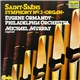 The Philadelphia Orchestra, Eugene Ormandy, Michael Murray , Saint-Saëns - Symphony No. 3 In C Minor, Op. 78 