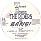 The Riders - Bang!