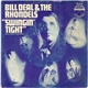 Bill Deal & The Rhondels - Swingin' Tight / Tuck's Theme