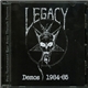 Legacy - Demos 1984-85