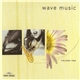 Various - Wave Music Volume One