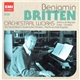 Benjamin Britten - Orchestral Works