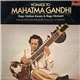 Ravi Shankar - Homage To Mahatma Gandhi & Baba Allauddin