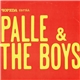 Popeda - Palle & The Boys
