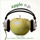 Various - Apple E.P.