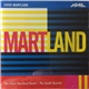 Steve Martland, The Steve Martland Band, The Smith Quartet - Martland