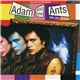 Adam And The Ants - The Collection