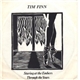Tim Finn - Staring At The Embers / Through The Years