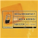 Bed & Breakfast, Mola Adebisi, Sqeezer - Get It Right