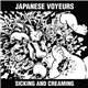 Japanese Voyeurs - Sicking And Creaming
