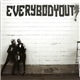 Everybody Out! - Everybody Out!