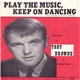 Toby Browne - Play The Music Keep On Dancing