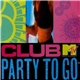 Various - Club MTV Party To Go Volume One