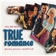 Various - True Romance: Motion Picture Soundtrack